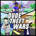 Dude Theft Wars (MOD Menu, Unlimited Money, Immortality, Damage)