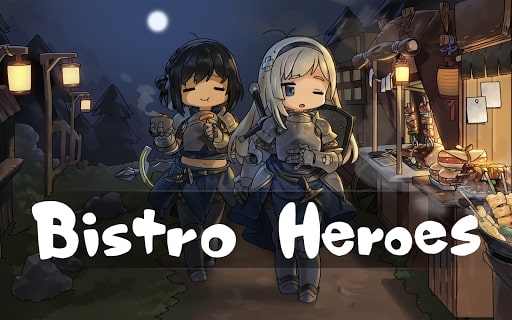 Bistro Heroes MOD hồi chiêu