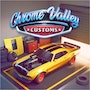 Chrome Valley Customs (MOD Unlocked)