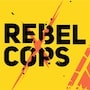 Rebel Cops (MOD Unlimited Money)