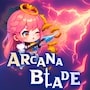 Arcana Blade (Money, Immortality, Bot Dumb)