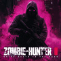 Zombie Hunter 2 (Vàng, Nhiều Tiền)