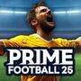 Prime Football 2025 (Mở Khoá)