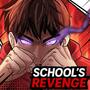 School’s Revenge The Last Wolf (Vô Hạn Tiền, Bất Tử)
